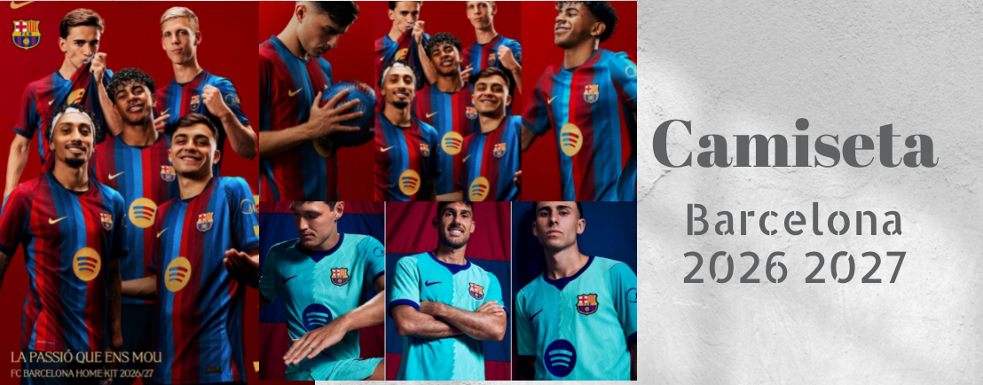 Nueva Camiseta Barcelona 2026 2027